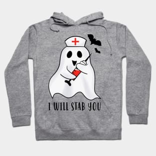 I WILL STAB YOU Hoodie